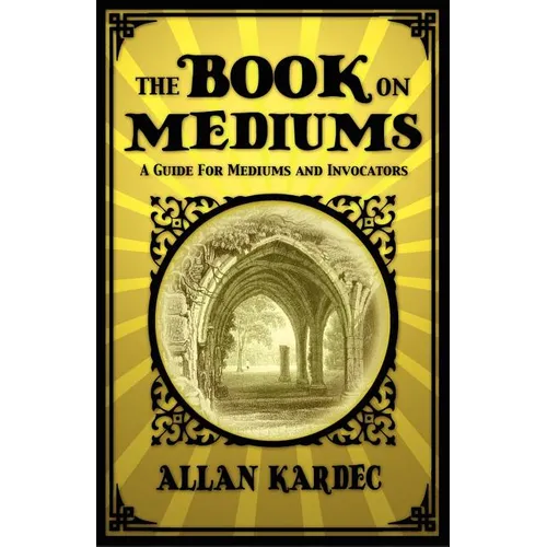 The Book on Mediums