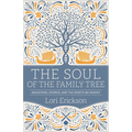 The Soul of the Family Tree