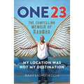 One23: The Compelling Memoir of RahGor
