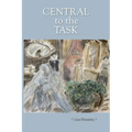 Central to the Task