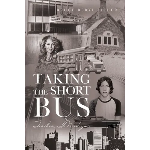 Taking the Short Bus: Teacher, I Need You