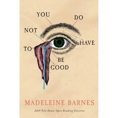 You Do Not Have To Be Good