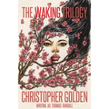 The Waking Trilogy