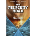 The Mercury Road