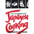 The Complete Book of Japanese Cooking