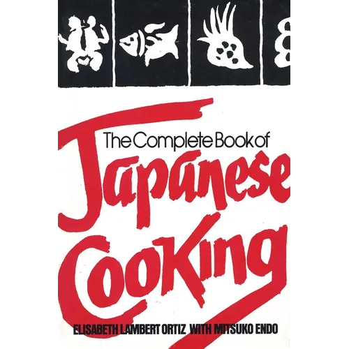 The Complete Book of Japanese Cooking
