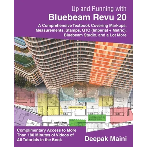 Up and Running with Bluebeam Revu 20: For Revu Standard
