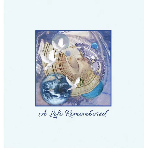 "A Life Remembered" Funeral Guest Book, Memorial Guest Book, Condolence Book, Remembrance Book for Funerals or Wake, Memorial Service Guest Book: A Ce