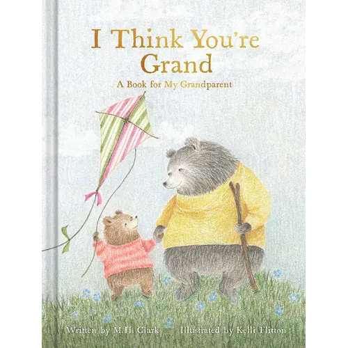 I Think You're Grand