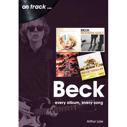 Beck: Every Album, Every Song