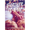 Further To Fall