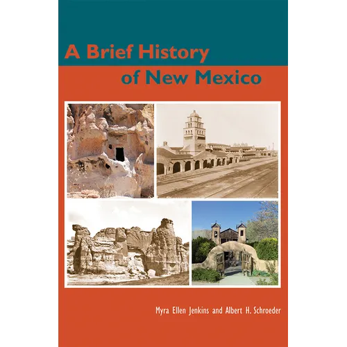 Brief History of New Mexico