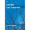 Last Will, Last Testament
