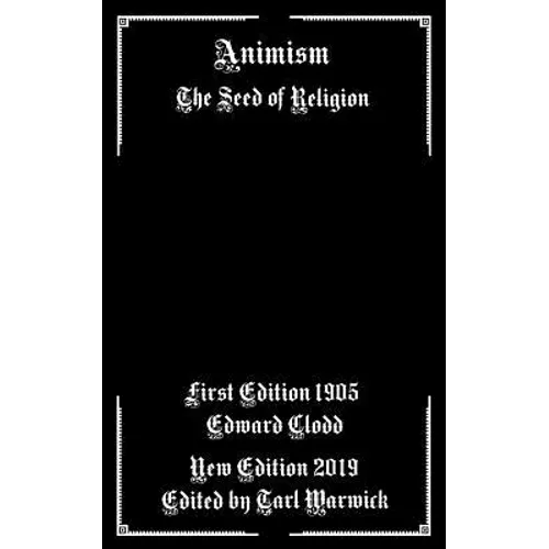 Animism: The Seed of Religion