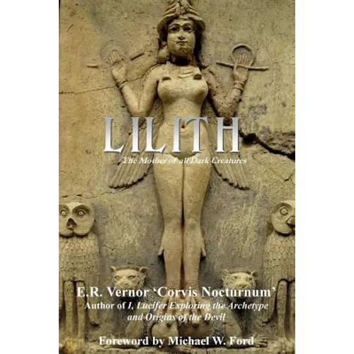 Lilith The Mother of all Dark Creatures