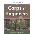 RV Camping in Corps of Engineers Parks: Guide to 644 Campgrounds at 210 Lakes in 34 States