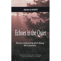 Echoes in the Quiet