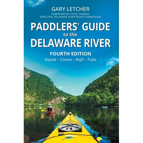 Paddlers' Guide to the Delaware River