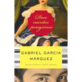 Doce Cuentos Peregrinos / Twelve Pilgrim Tales