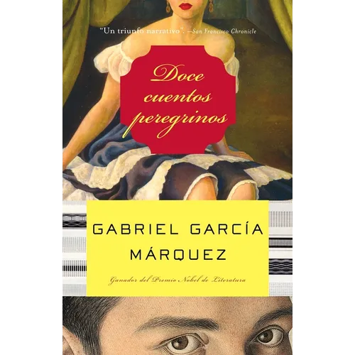 Doce Cuentos Peregrinos / Twelve Pilgrim Tales