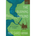 The Burning Ground: Oil and Militancy in Nigeria