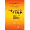 Undecidable Theories: Studies in Logic and the Foundation of Mathematics
