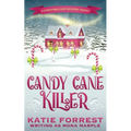 Candy Cane Killer: A Christmas Cozy Mystery Series Book 5