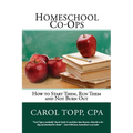 Homeschool Co-ops: How to Start Them, Run Them and Not Burn Out