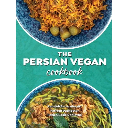 The Persian Vegan Cookbook