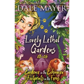 Lovely Lethal Gardens 5-6