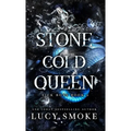 Stone Cold Queen