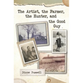 The Artist, the Farmer, the Hunter, and the Good Guy