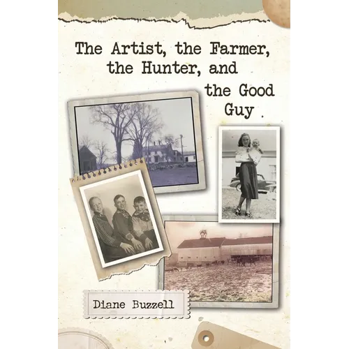 The Artist, the Farmer, the Hunter, and the Good Guy