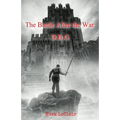 The Battle After the War