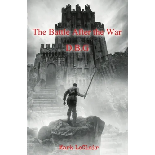 The Battle After the War
