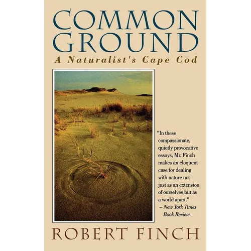 Common Ground: A Naturalist's Cape Cod