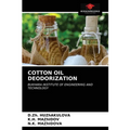 Cotton Oil Deodorization