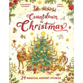 Countdown to Christmas: 24 Magical Advent Stories