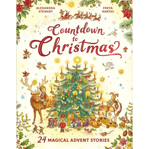 Countdown to Christmas: 24 Magical Advent Stories