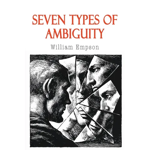 Seven Types of Ambiguity