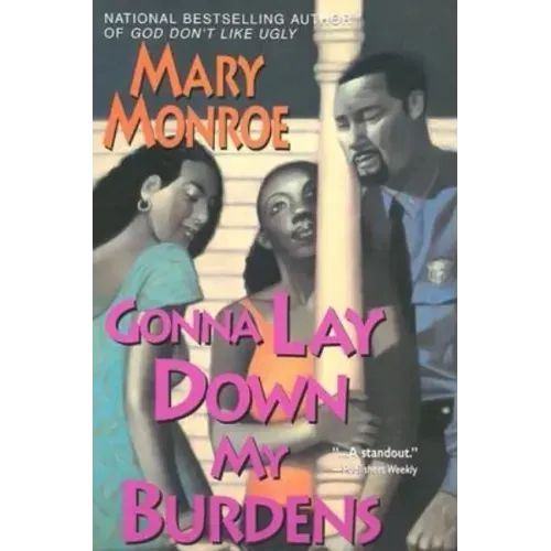 Gonna Lay Down My Burdens