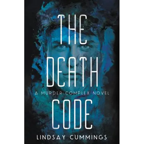 The Murder Complex #2: The Death Code