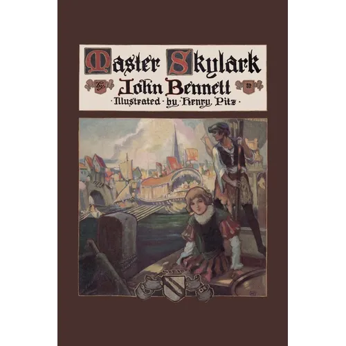 Master Skylark (Yesterday's Classics)