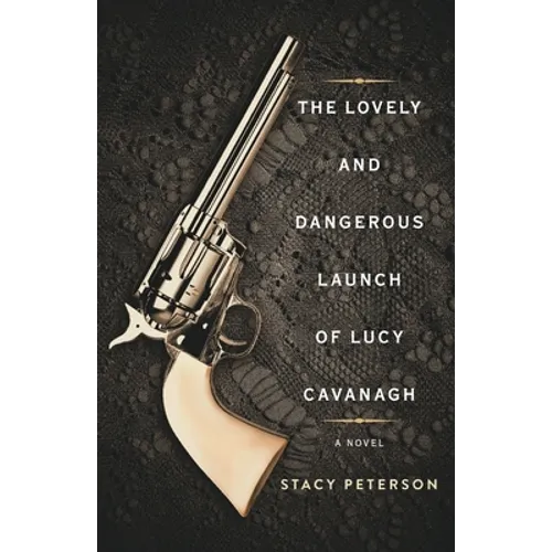 The Lovely And Dangerous Launch Of Lucy Cavanagh