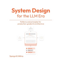 System Design for the LLM Era: Patterns and principles for production-grade AI architecture