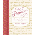 Persuasion: The Complete Novel, Featuring the Characters' Letters and Papers, Written and Folded by Hand