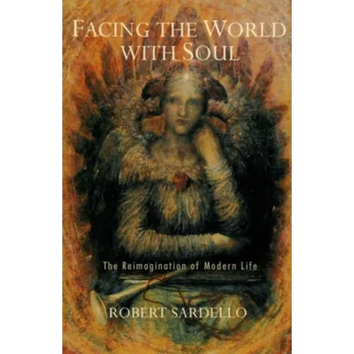 Facing the World with Soul
