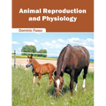 Animal Reproduction and Physiology