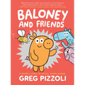 Baloney and Friends