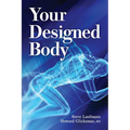 Your Designed Body